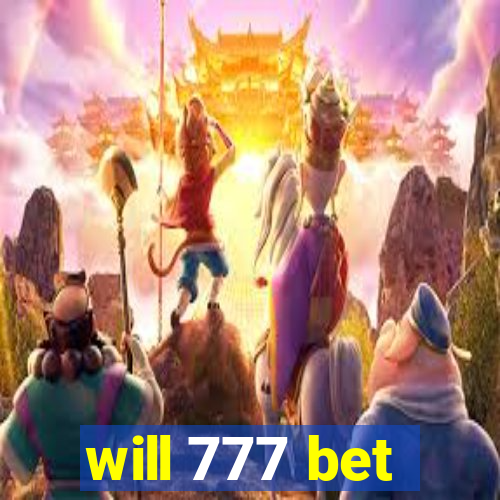 will 777 bet